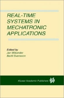 Real-Time Systems in Mechatronic Applications