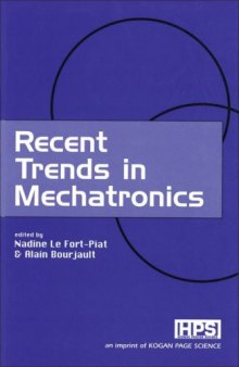 Recent Trends in Mechatronics