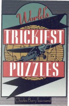 World's Trickiest Puzzles