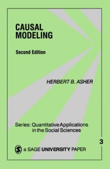 Causal Modeling, 2nd edition (Quantitative Applications in the Social Sciences)
