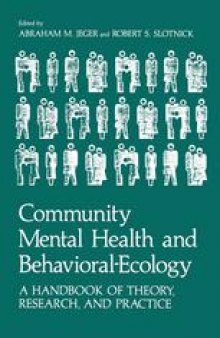 Community Mental Health and Behavioral-Ecology: A Handbook of Theory, Research, and Practice