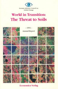 World in Transition: The Threat to Soils