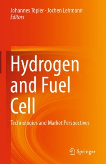 Hydrogen and Fuel Cell: Technologies and Market Perspectives