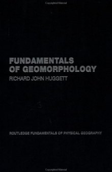 Fundamentals of Geomorphology (Routledge Fundamentals of Physical Geography)