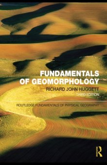 Fundamentals of Geomorphology, 3rd Edition (Routledge Fundamentals of Physical Geography)  