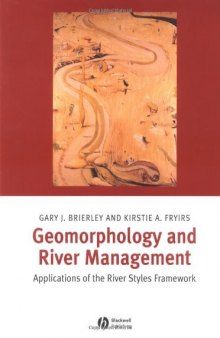 Geomorphology and River Management: Applications of the River Styles Framework