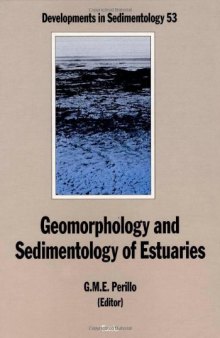 Geomorphology and sedimentology of estuaries