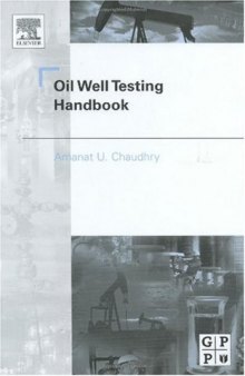 Oil Well Testing Handbook