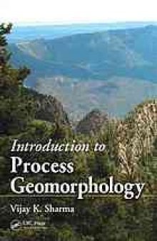 Introduction to process geomorphology