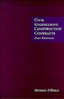 Civil Engineering Construction Contracts 2nd Edition
