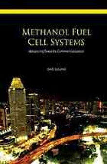 Methanol Fuel Cell Systems - Advancing Towards Commercialization