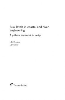 Risk levels in coastal and river engineering : a guidance framework for design