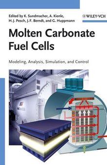 Molten Carbonate Fuel Cells: Modeling, Analysis, Simulation, and Control