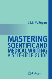 Mastering Scientific and Medical Writing: A Self-help Guide  