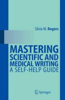 Mastering Scientific and Medical Writing: A Self-Help Guide