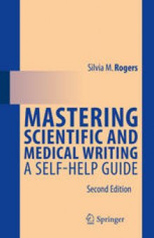 Mastering Scientific and Medical Writing: A Self-help Guide