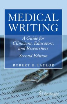 Medical Writing: A Guide for Clinicians, Educators, and Researchers