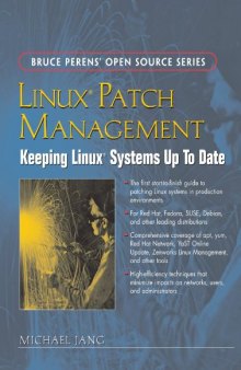 Linux(R) Patch Management: Keeping Linux(R) Systems Up To Date