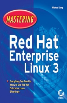 Mastering Red Hat Linux Enterprise 3