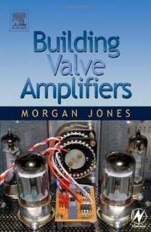 Building Valve Amplifiers  