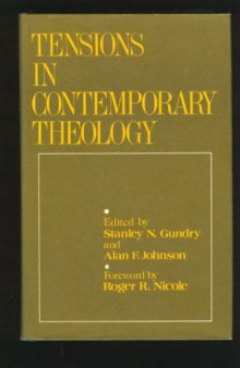Tensions in contemporary theology