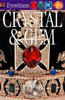 Crystal and Gem 