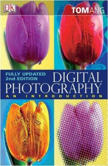 Digital Photography: An Introduction