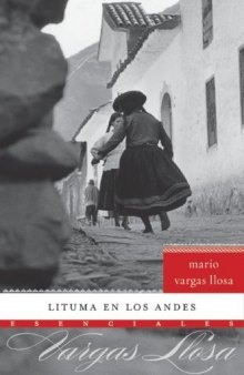 Lituma En Los Andes (Esenciales)