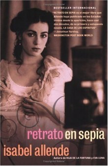 Retrato en Sepia: Una Novela (Spanish Edition)