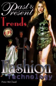Past and Present Trends in Fashion Technology