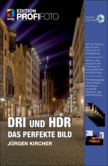 DRI und HDR – Das perfekte Bild  