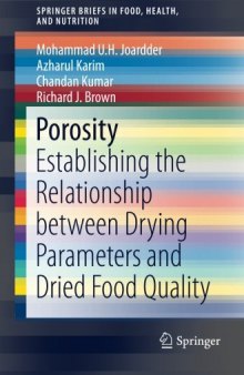 Porosity: Establishing the Relationship between Drying Parameters and Dried Food Quality
