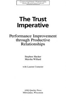 Trust Imperative - Performance Improvement through Productive Relationships