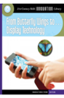 From Butterfly Wings to Display Technology