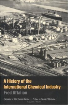 A history of the international chemical industry