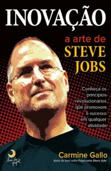 Inovação - A arte de Steve Jobs