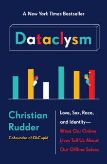 Dataclysm: who we are (when we think no one’s looking)
