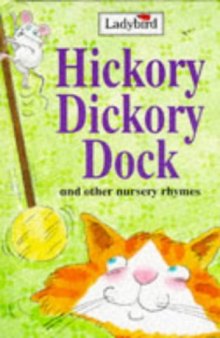 Hickory Dickory Dock (Nursery Rhyme Collection)