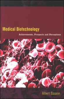 Medical Biotechnology: Achievements  Prospects and Perceptions