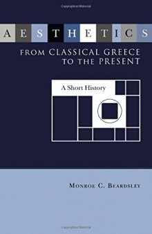 Aesthetics from classical Greece to the present : a short history
