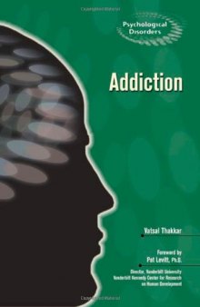 Addiction (Psychological Disorders)