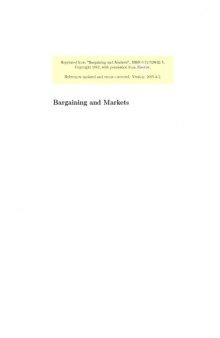 Bargaining and Markets (Economic Theory, Econometrics, and Mathematical Economics )