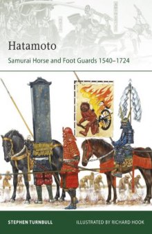Hatamoto: Samurai Horse and Foot Guards 1540-1724 (Elite)