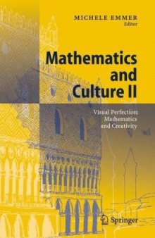 Mathematics and culture 2 Visual perfection mathematics and creativity