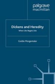 Dickens and Heredity: When Like Begets Like