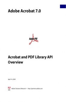 Adobe Acrobat 7 - Acrobat and PDF Library API Overview