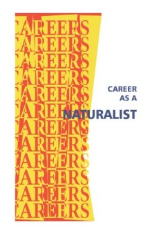 Career As a Naturalist