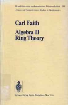 Algebra II. Ring Theory: Ring Theory