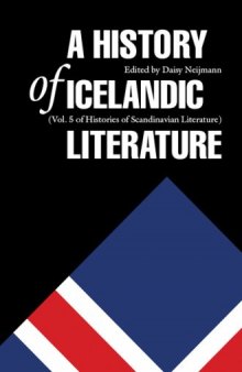A History of Icelandic Literature (Histories of Scandinavian Literature)