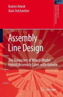 Assembly Line Design: The Balancing of Mixed-Model Hybrid Assembly Lines with Genetic Algorithms